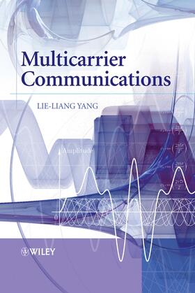 Yang |  Multicarrier Communications | Buch |  Sack Fachmedien