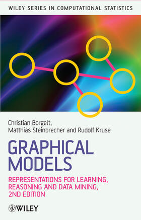 Borgelt / Steinbrecher / Kruse |  Graphical Models | Buch |  Sack Fachmedien