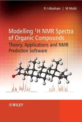 Abraham / Mobli |  Modelling 1h NMR Spectra of Organic Compounds | Buch |  Sack Fachmedien