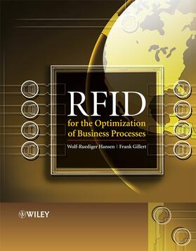 Hansen / Gillert |  RFID for the Optimization of Business Processes | Buch |  Sack Fachmedien
