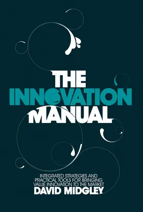 Midgley |  The Innovation Manual | Buch |  Sack Fachmedien