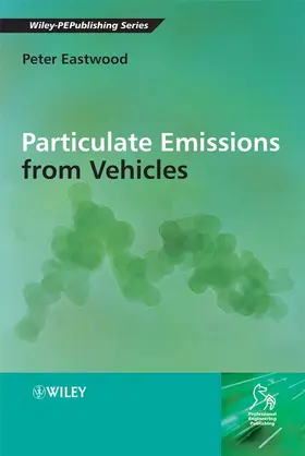 Eastwood |  Particulate Emissions from Vehicles | Buch |  Sack Fachmedien