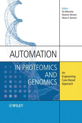 Alterovitz / Benson / Ramoni |  Automation in Proteomics and Genomics | Buch |  Sack Fachmedien