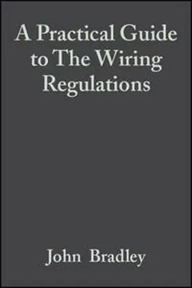 Stokes / Bradley |  A Practical Guide to The Wiring Regulations | eBook | Sack Fachmedien