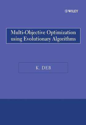 Deb |  Multi-Objective Optimization Using Evolutionary Algorithms | Buch |  Sack Fachmedien