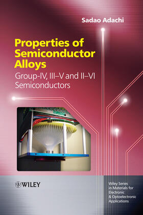 Adachi / Capper / Kasap |  Properties of Semiconductor Alloys | Buch |  Sack Fachmedien