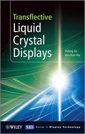 Ge / Wu |  Transflective Liquid Crystal Displays | Buch |  Sack Fachmedien