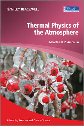 Ambaum |  Thermal Physics of the Atmosphere | Buch |  Sack Fachmedien
