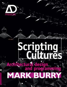Burry |  Scripting Cultures | Buch |  Sack Fachmedien