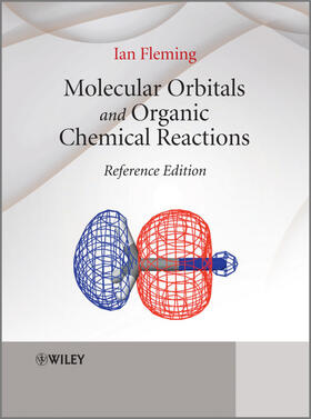 Fleming |  Molecular Orbitals and Organic Chemical Reactions | Buch |  Sack Fachmedien