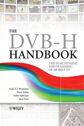 Penttinen / Jolma / Aaltonen |  The DVB-H Handbook | Buch |  Sack Fachmedien