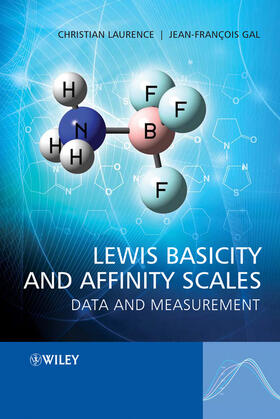 Laurence / Gal |  Lewis Basicity and Affinity Scales | Buch |  Sack Fachmedien