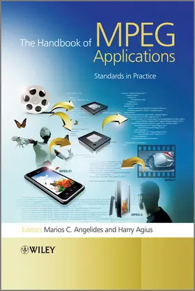 Angelides / Agius |  The Handbook of MPEG Applications | Buch |  Sack Fachmedien