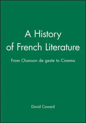 Coward |  A History of French Literature | eBook | Sack Fachmedien