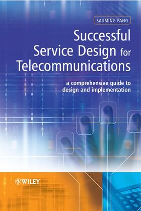 Pang |  Successful Service Design for Telecommunications | Buch |  Sack Fachmedien