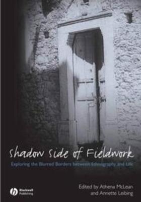 McLean / Leibing |  The Shadow Side of Fieldwork | eBook | Sack Fachmedien