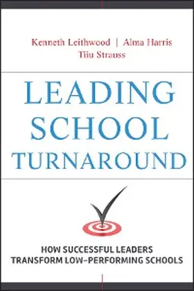 Leithwood / Harris / Strauss |  Leading School Turnaround | eBook | Sack Fachmedien