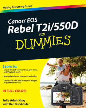 King / Burkholder |  Canon EOS Rebel T2i / 550d for Dummies | Buch |  Sack Fachmedien