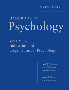 Weiner / Schmitt / Highhouse |  Handbook of Psychology, Industrial and Organizational Psychology | Buch |  Sack Fachmedien