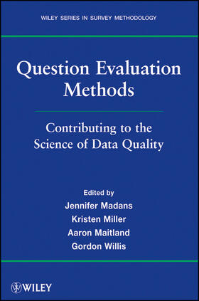 Madans / Miller / Maitland |  Question Evaluation Methods | Buch |  Sack Fachmedien