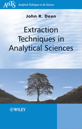 Dean |  Extraction Techniques in Analytical Sciences | Buch |  Sack Fachmedien