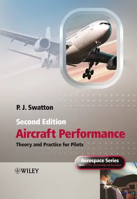 Swatton / Moir / Seabridge |  Aircraft Performance Theory and Practice for Pilots | Buch |  Sack Fachmedien