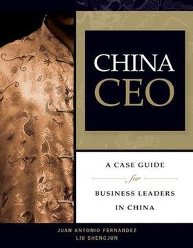 Fernandez / Shengjun |  China CEO | Buch |  Sack Fachmedien