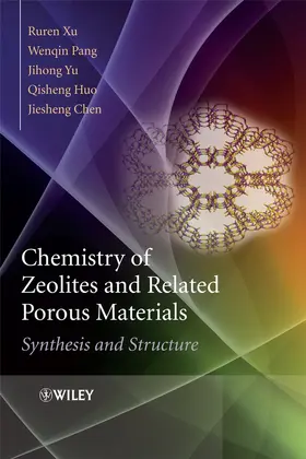 Xu / Pang / Yu |  Chemistry of Zeolites and Related Porous Materials | Buch |  Sack Fachmedien