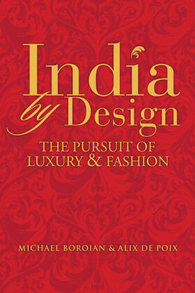 Boroian / de Poix |  India by Design | Buch |  Sack Fachmedien
