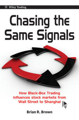 Brown |  Chasing the Same Signals | Buch |  Sack Fachmedien