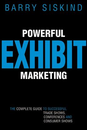 Siskind |  Powerful Exhibit Marketing | Buch |  Sack Fachmedien