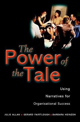 Allan / Fairtlough / Heinzen |  The Power of the Tale | Buch |  Sack Fachmedien