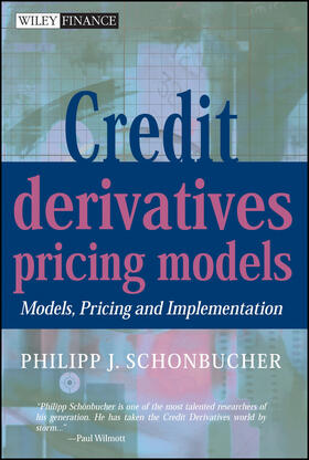 Schönbucher |  Credit Derivatives Pricing Models | Buch |  Sack Fachmedien