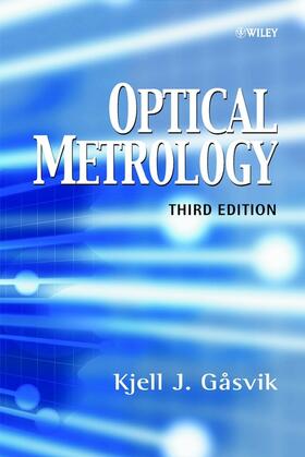 Gåsvik |  Optical Metrology | Buch |  Sack Fachmedien