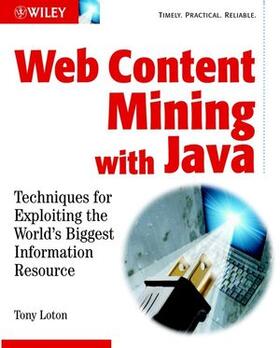 Loton |  Web Content Mining With Java | Buch |  Sack Fachmedien