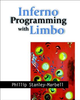 Stanley-Marbell |  Inferno Programming with Limbo | Buch |  Sack Fachmedien