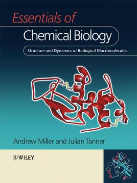 Miller / Tanner |  Essentials of Chemical Biology | Buch |  Sack Fachmedien
