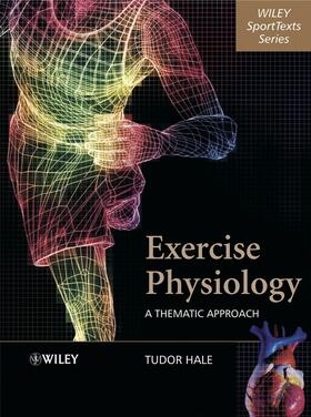 Hale |  Exercise Physiology | Buch |  Sack Fachmedien