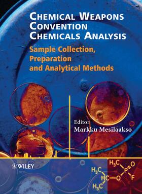 Mesilaakso |  Chemical Weapons Convention Chemicals Analysis | Buch |  Sack Fachmedien