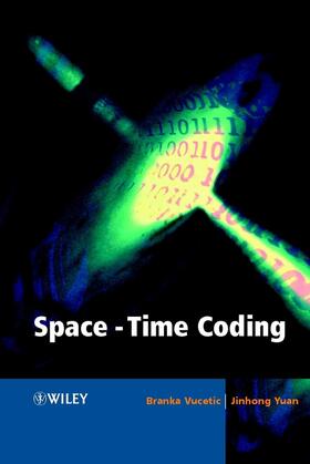 Vucetic / Yuan |  Space-Time Coding | Buch |  Sack Fachmedien