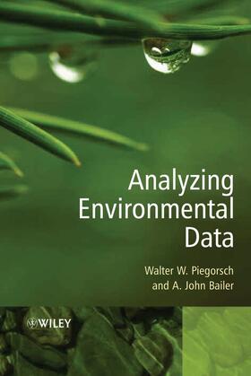 Piegorsch / Bailer |  Analyzing Environmental Data | Buch |  Sack Fachmedien