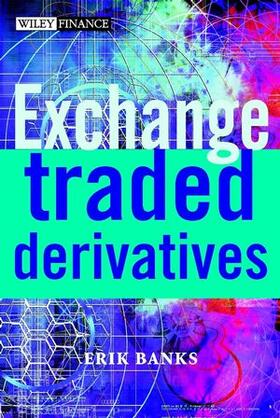 Banks |  Exchange-Traded Derivatives | Buch |  Sack Fachmedien