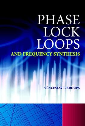 Kroupa |  Phase Lock Loops and Frequency Synthesis | Buch |  Sack Fachmedien