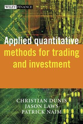 Dunis / Laws / Naïm |  Applied Quantitative Methods for Trading and Investment | Buch |  Sack Fachmedien