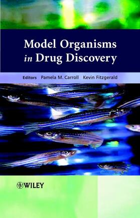 Carroll / Fitzgerald |  Model Organisms in Drug Discovery | Buch |  Sack Fachmedien