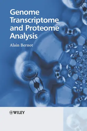 Bernot |  Genome Transcriptome and Proteome Analysis | Buch |  Sack Fachmedien