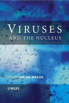 Hiscox |  Viruses and the Nucleus | Buch |  Sack Fachmedien