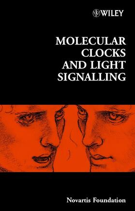 Chadwick / Novartis Foundation / Goode | Molecular Clocks and Light Signalling | Buch | 978-0-470-85283-5 | sack.de