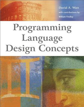 Watt |  Watt, D: Programming Language Design Concepts | Buch |  Sack Fachmedien
