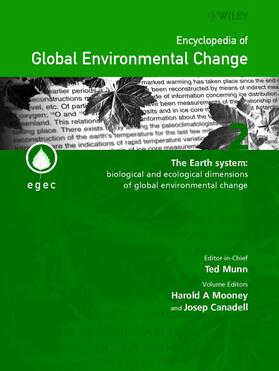 Mooney / Canadell |  Encyclopedia of Global Environmental Change, the Earth System | Buch |  Sack Fachmedien